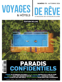 Voyages et hôtels de rêve