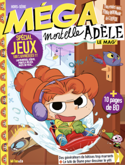 Hors-série Méga Mortelle Adèle Le Mag' 