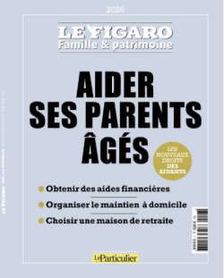 Le Figaro Famille & patrimoine (coédition Le Figaro, Le Particulier)