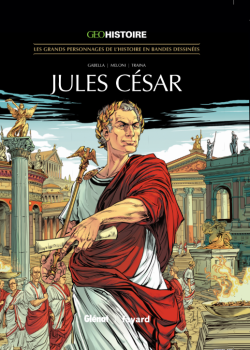 Les grands personnages de l'Histoire en bandes dessinées