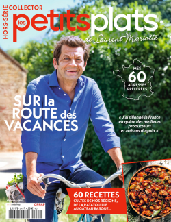 Les petits plats de Laurent Mariotte hors-série