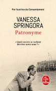 Patronyme, Vanessa Springora, Le Livre de Poche